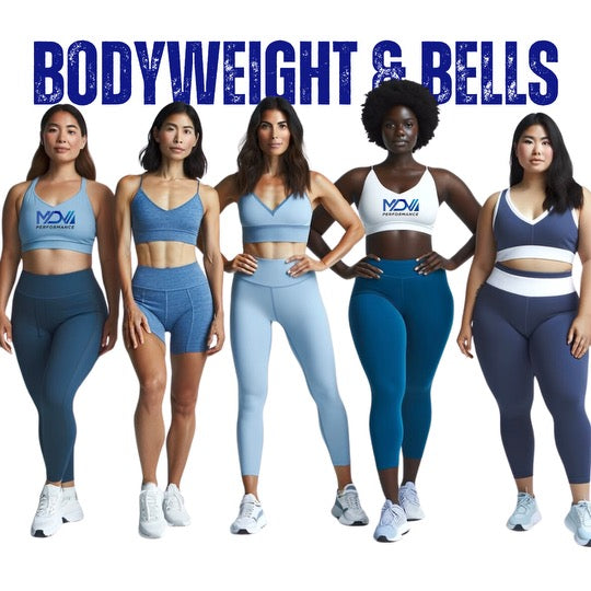 Bodyweight & Bells
